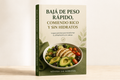 GUÍA PARA BAJAR DE PESO EN 30 DÍAS